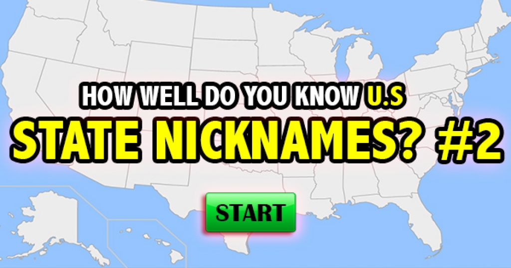 How Well Do You Know U.S. State Nicknames (#2)